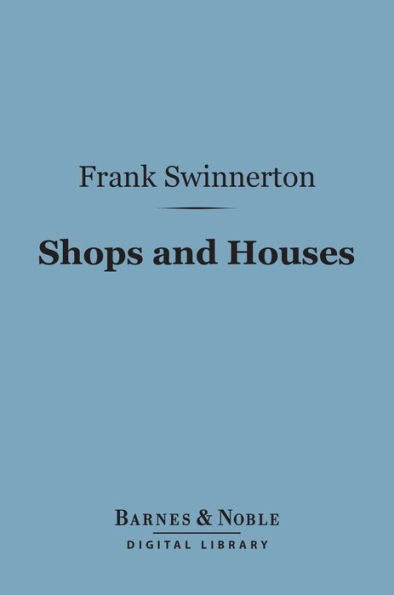 Shops and Houses (Barnes & Noble Digital Library)