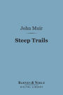 Steep Trails (Barnes & Noble Digital Library)