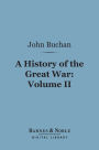 History of the Great War, Volume 2 (Barnes & Noble Digital Library)