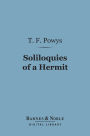 Soliloquies of a Hermit (Barnes & Noble Digital Library)