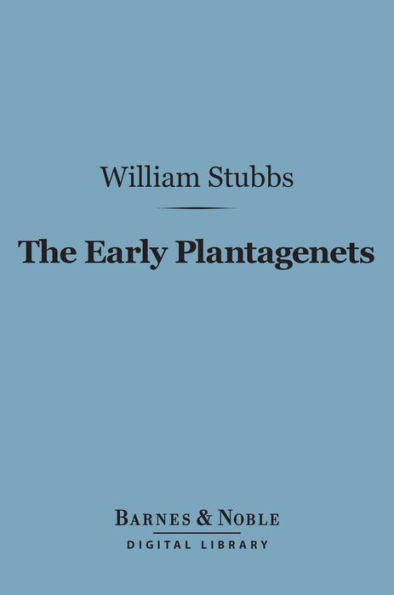 The Early Plantagenets (Barnes & Noble Digital Library)