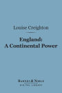 England: A Continental Power (Barnes & Noble Digital Library): From the Conquest to Magna Charta, 1066-1216