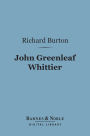 John Greenleaf Whittier (Barnes & Noble Digital Library)