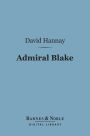 Admiral Blake (Barnes & Noble Digital Library)