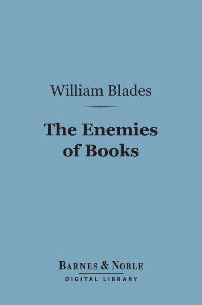 The Enemies of Books (Barnes & Noble Digital Library)