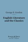 English Literature and the Classics (Barnes & Noble Digital Library)