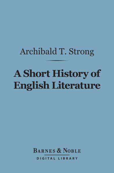 A Short History of English Literature (Barnes & Noble Digital Library)