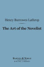 The Art of the Novelist (Barnes & Noble Digital Library)