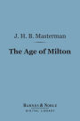 The Age of Milton (Barnes & Noble Digital Library)