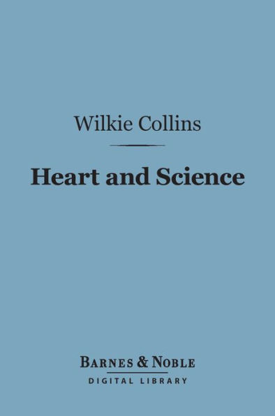 Heart and Science (Barnes & Noble Digital Library)