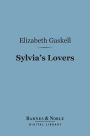 Sylvia's Lovers (Barnes & Noble Digital Library)