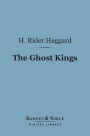 The Ghost Kings (Barnes & Noble Digital Library)