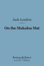 On the Makaloa Mat (Barnes & Noble Digital Library)