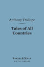 Tales of All Countries (Barnes & Noble Digital Library)