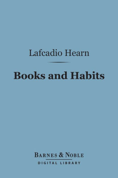 Books and Habits (Barnes & Noble Digital Library)