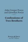Confessions of Two Brothers (Barnes & Noble Digital Library)
