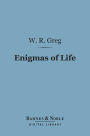 Enigmas of Life (Barnes & Noble Digital Library)