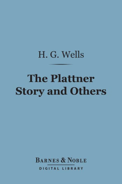 The Plattner Story and Others (Barnes & Noble Digital Library)