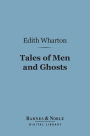 Tales of Men and Ghosts (Barnes & Noble Digital Library)