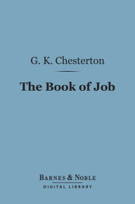 Title: The Book of Job (Barnes & Noble Digital Library), Author: G. K. Chesterton