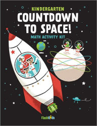 Title: Countdown to Space: Math Activity Kit, Author: Flash Kids Editors