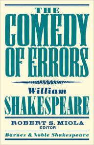 The Comedy of Errors (Barnes & Noble Shakespeare)