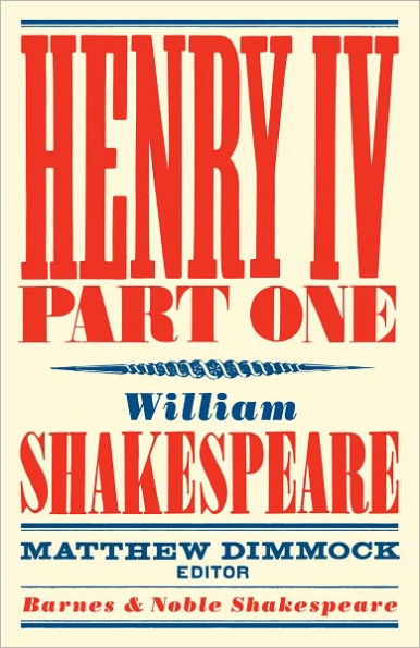 Henry IV Part One (Barnes & Noble Shakespeare)