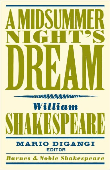 A Midsummer Night's Dream (Barnes & Noble Shakespeare)