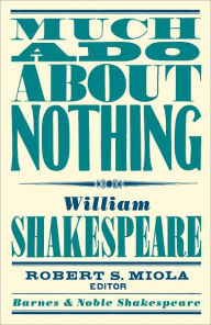 Title: Much Ado About Nothing (Barnes & Noble Shakespeare) (PagePerfect NOOK Book), Author: William Shakespeare