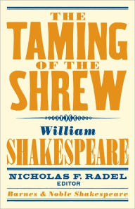 Title: Taming of the Shrew (Barnes & Noble Shakespeare), Author: William Shakespeare