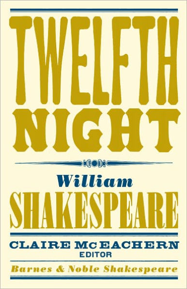 Twelfth Night (Barnes & Noble Shakespeare)