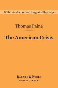 Title: The American Crisis (Barnes & Noble Digital Library), Author: Thomas Paine