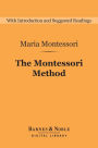 The Montessori Method (Barnes & Noble Digital Library)