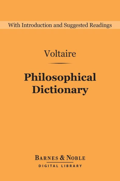 Philosophical Dictionary (Barnes & Noble Digital Library)