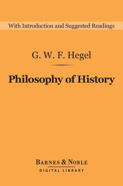 Philosophy of History (Barnes & Noble Digital Library)