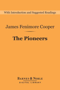 The Pioneers (Barnes & Noble Digital Library)