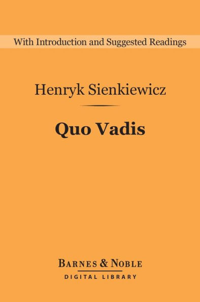 Quo Vadis (Barnes & Noble Digital Library)