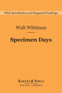 Specimen Days (Barnes & Noble Digital Library)