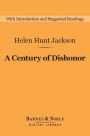 A Century of Dishonor (Barnes & Noble Digital Library)