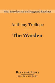 The Warden (Barnes & Noble Digital Library)