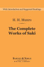 The Complete Works of Saki (Barnes & Noble Digital Library)