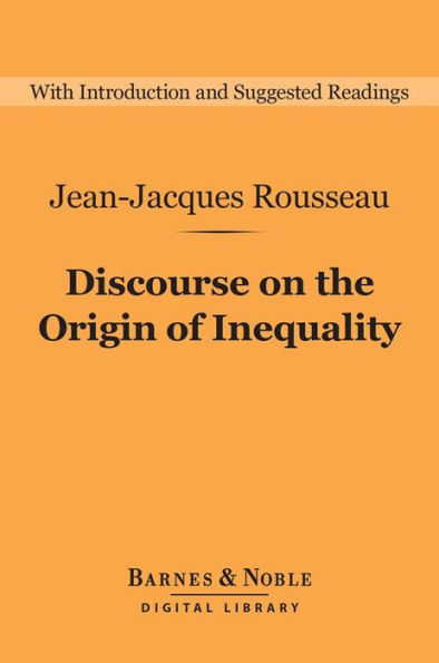 Discourse on the Origin of Inequality (Barnes & Noble Digital Library)