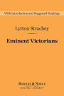 Eminent Victorians (Barnes & Noble Digital Library)