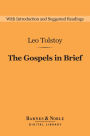 The Gospels in Brief (Barnes & Noble Digital Library)