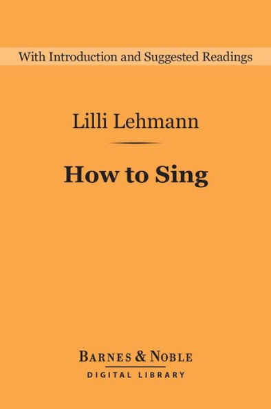 How to Sing (Barnes & Noble Digital Library)