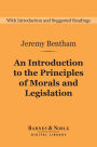 An Introduction to the Principles of Morals and Legislation (Barnes & Noble Digital Library)