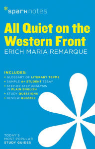 Title: All Quiet on the Western Front SparkNotes Literature Guide, Author: Erich Maria Remarque