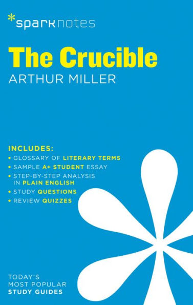 The Crucible SparkNotes Literature Guide