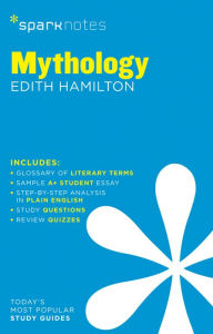 Title: Mythology SparkNotes Literature Guide, Author: SparkNotes