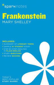Title: Frankenstein SparkNotes Literature Guide, Author: SparkNotes